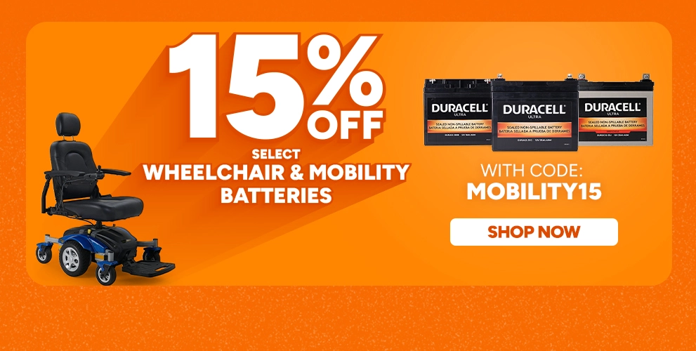 15% off select wheelchair & mobility batteries with code MOBILITY15 shop now
